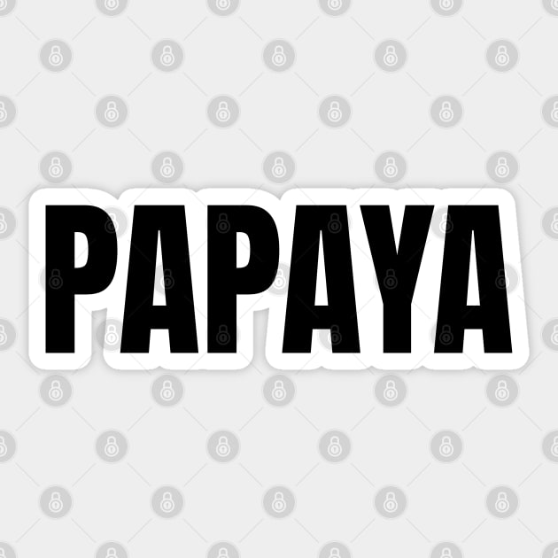 Papaya Word - Simple Bold Text Sticker by SpHu24